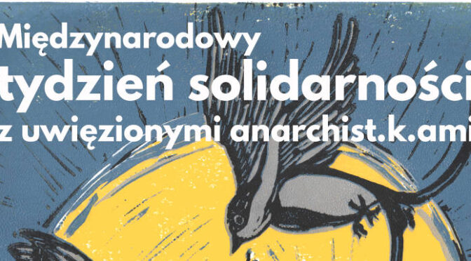 Wezwanie do akcji solidarnościowych z uwięzionymi Anarchistx